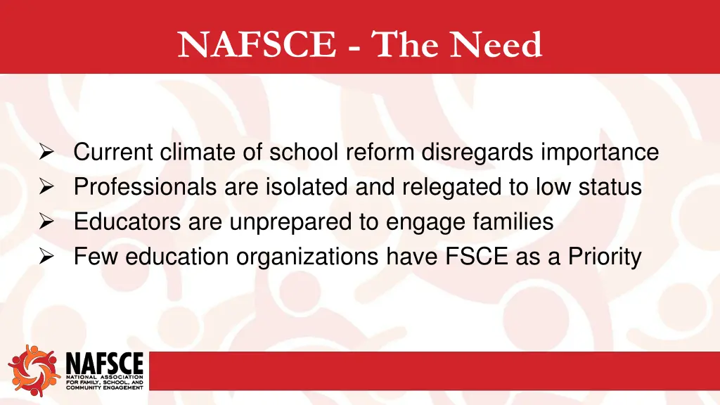 nafsce the need