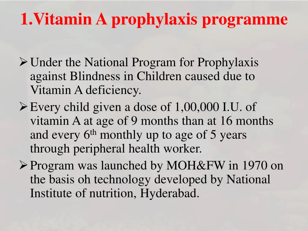 1 vitamin a prophylaxis programme