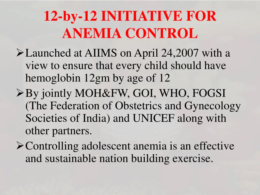 12 by 12 initiative for anemia control launched