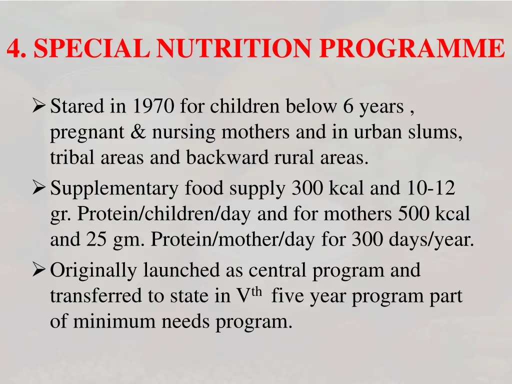 4 special nutrition programme
