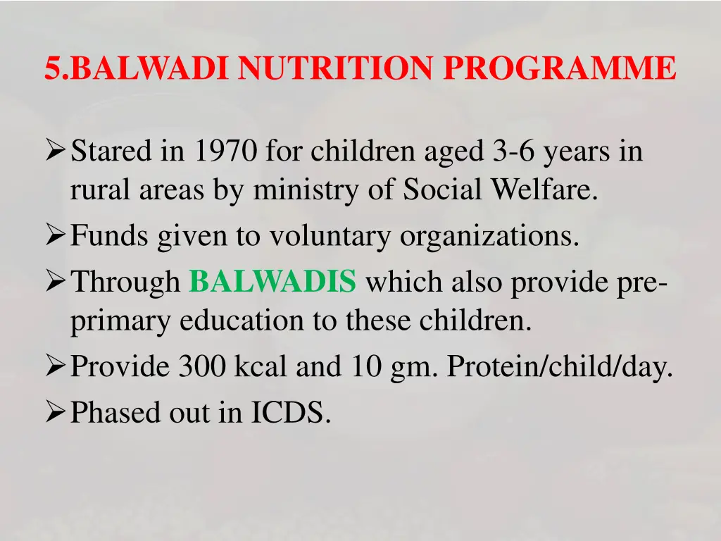 5 balwadi nutrition programme