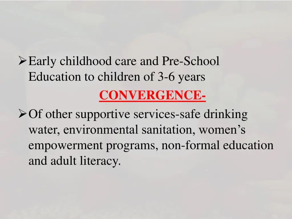 early childhood care and pre school education