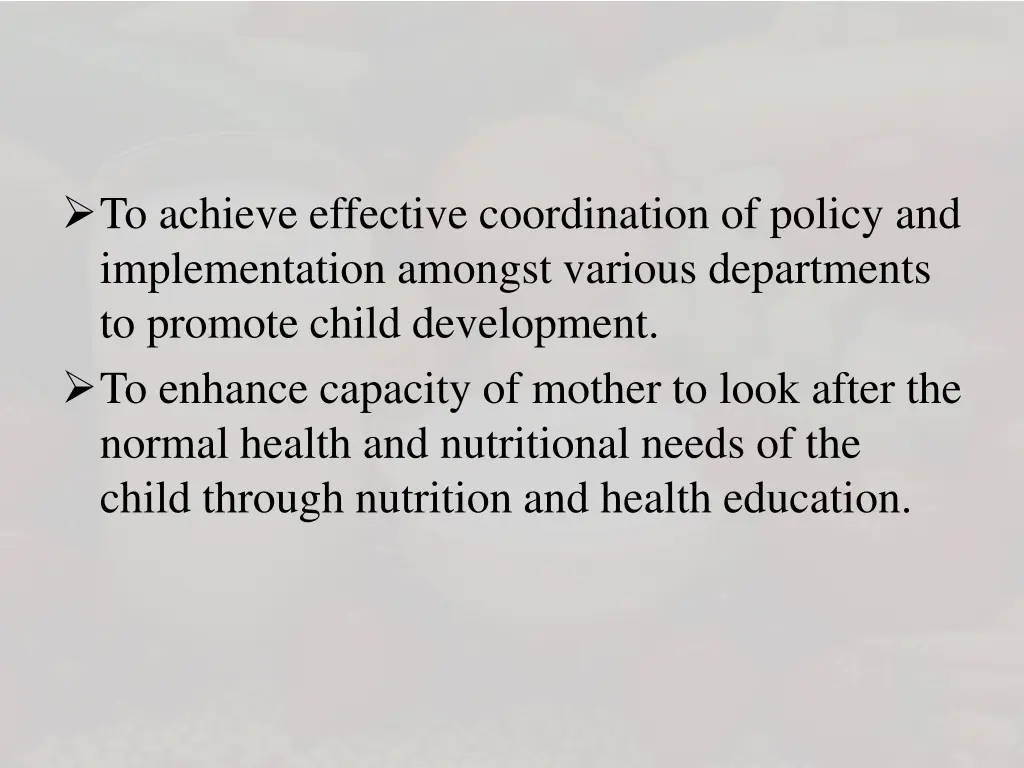 to achieve effective coordination of policy