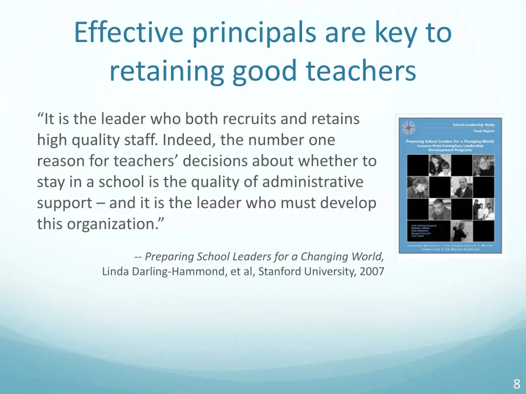 effective principals are key to retaining good