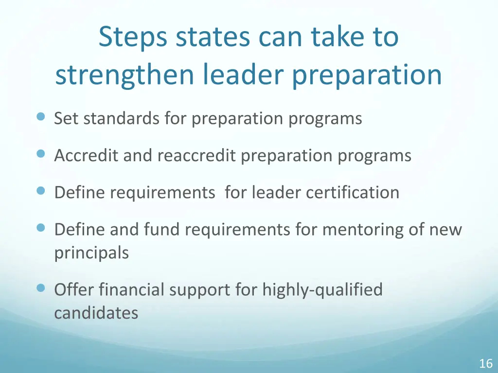 steps states can take to strengthen leader