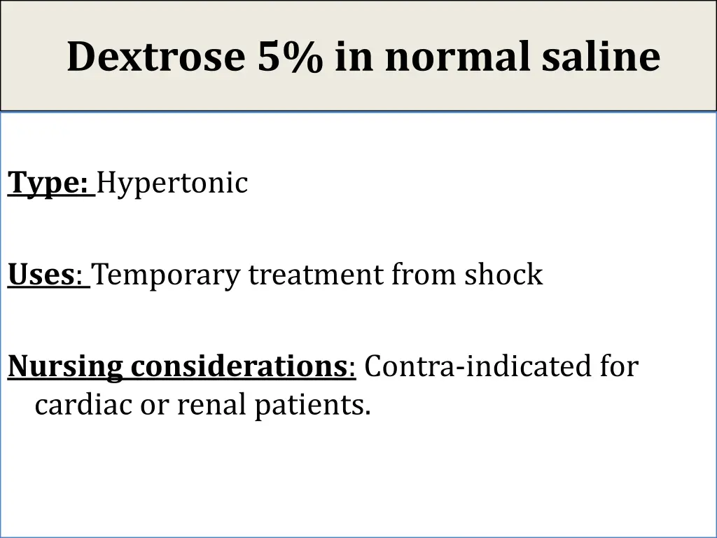 dextrose 5 in normal saline
