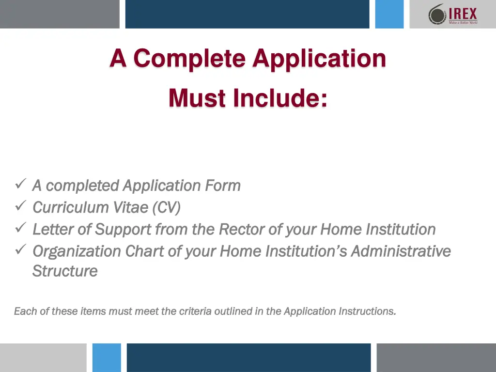a complete application must include