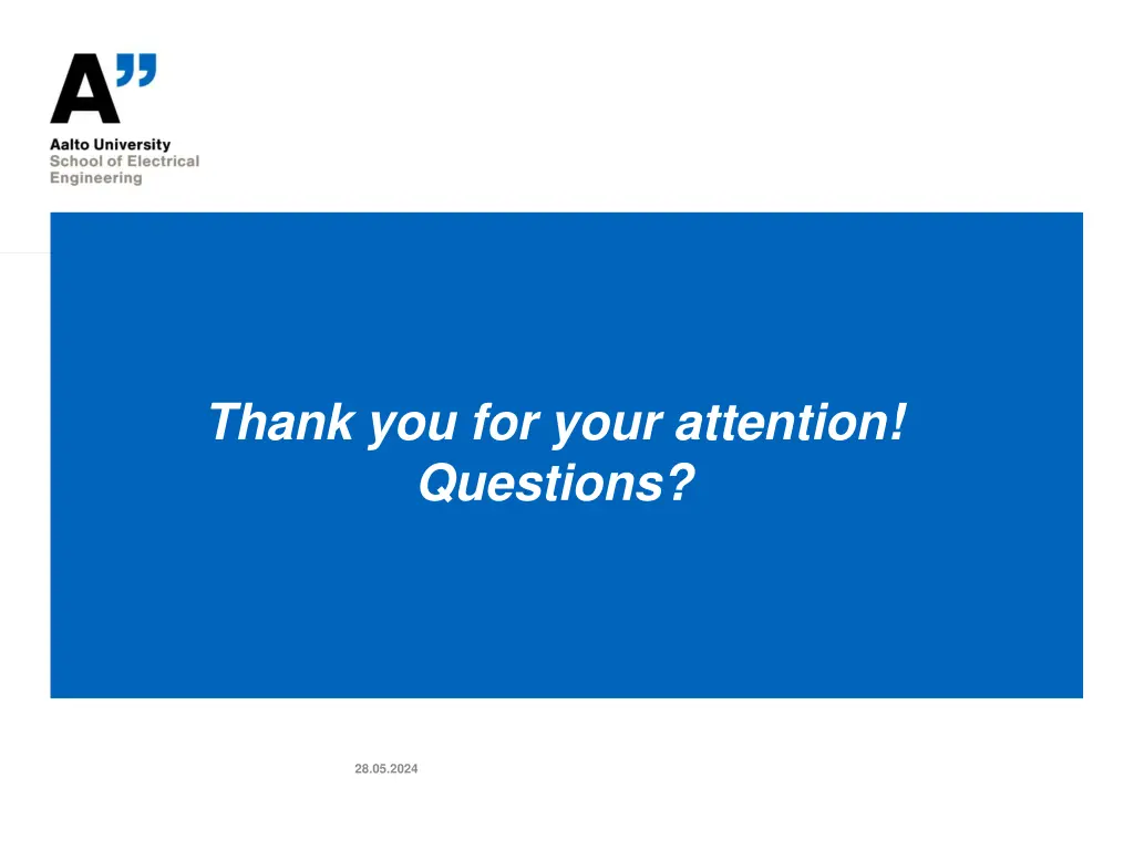 thank you for your attention questions