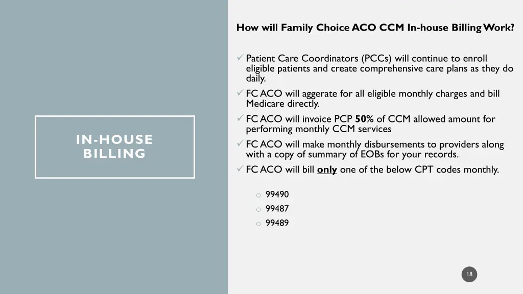 how will family choice aco ccm in house billing
