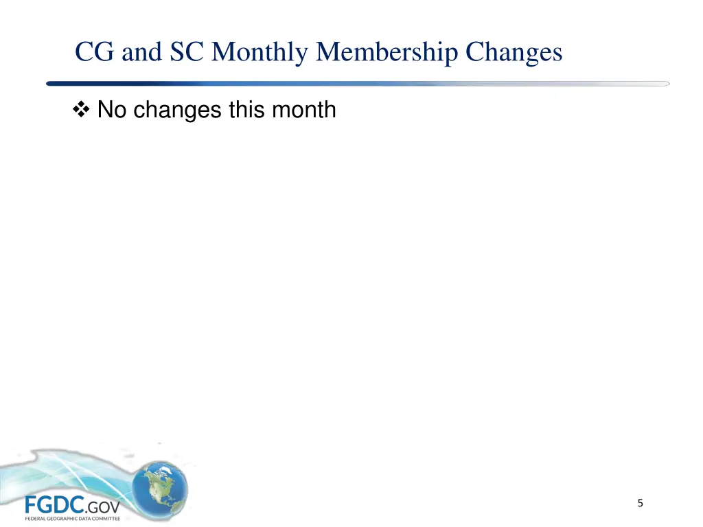 cg and sc monthly membership changes no changes