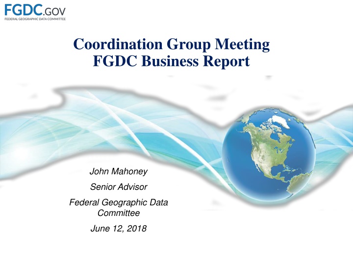 coordination group meeting fgdc business report