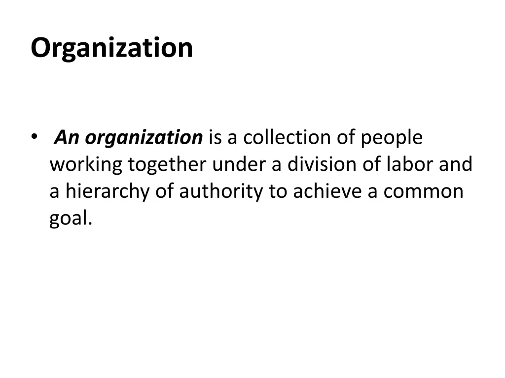 organization