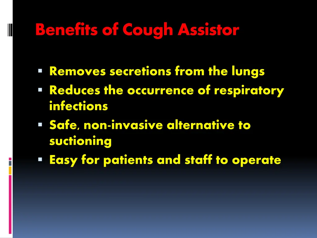 benefits of cough assistor