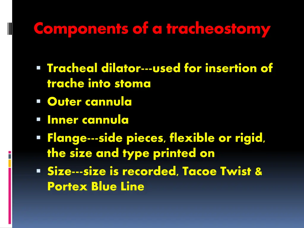 components of a tracheostomy