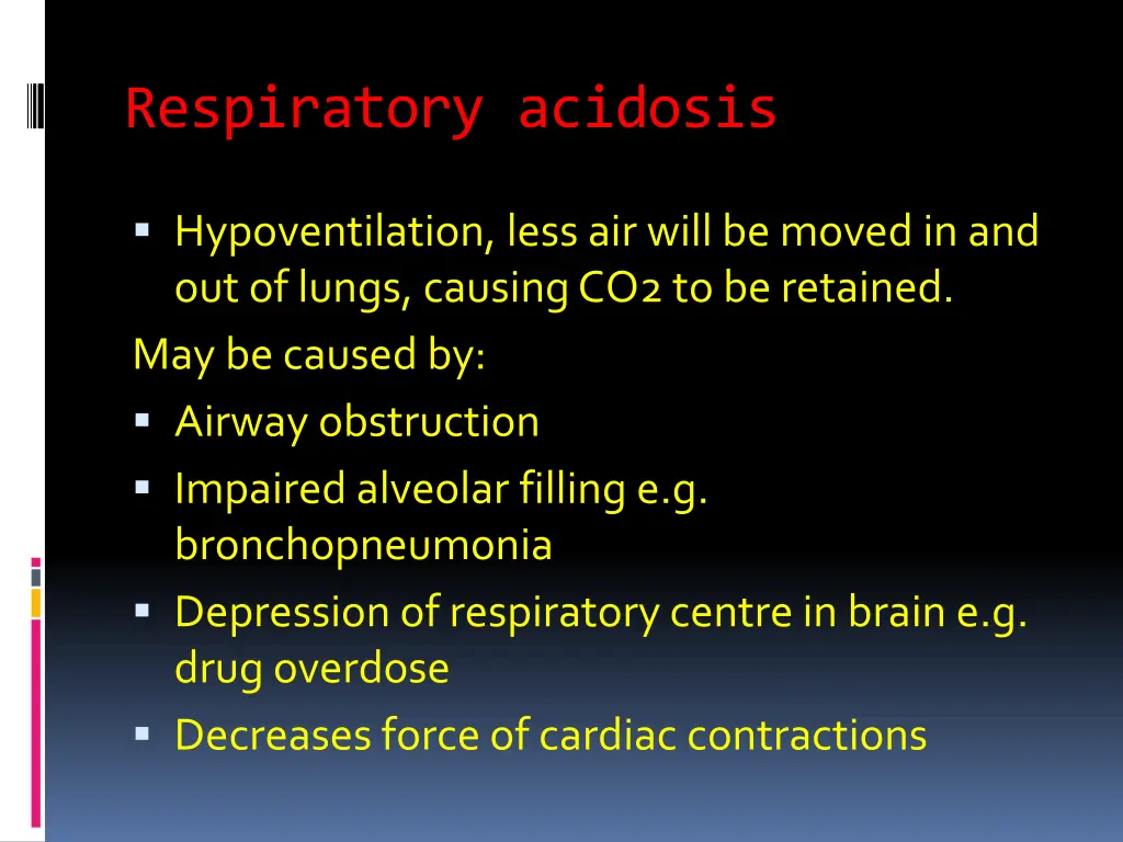 respiratory acidosis