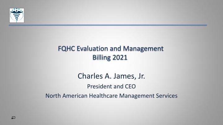 fqhc evaluation and management billing 2021