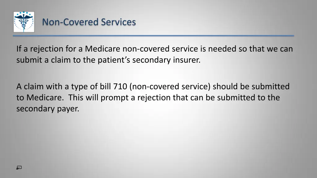 non covered services