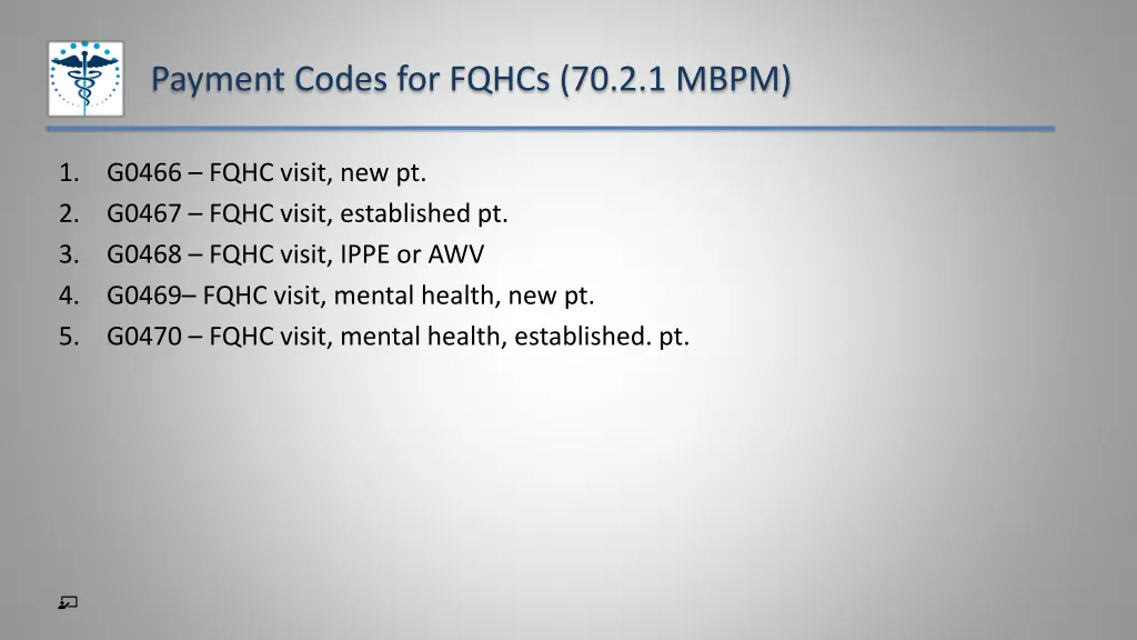 payment codes for fqhcs 70 2 1 mbpm