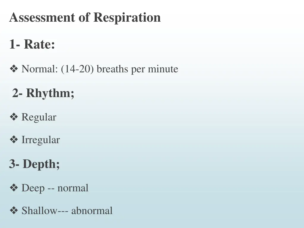 assessment of respiration