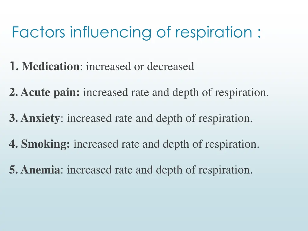 factors influencing of respiration