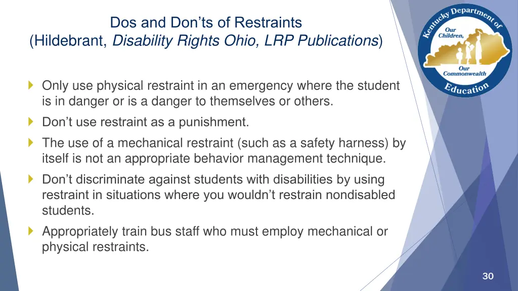 dos and don ts of restraints hildebrant
