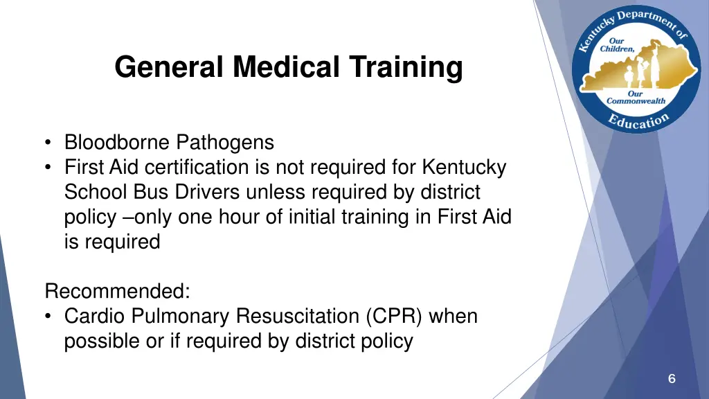 general medical training