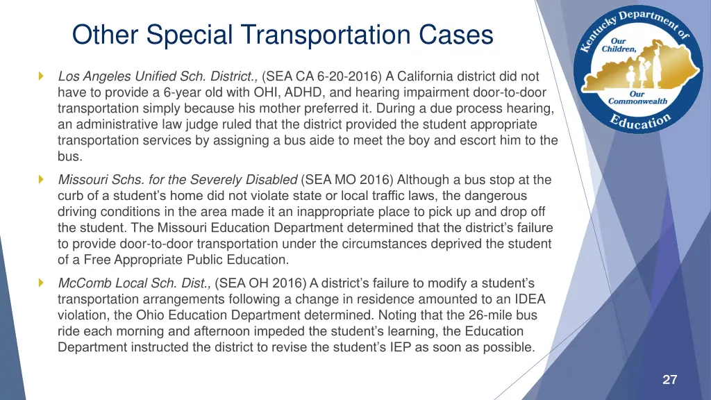 other special transportation cases