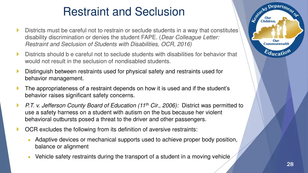 restraint and seclusion