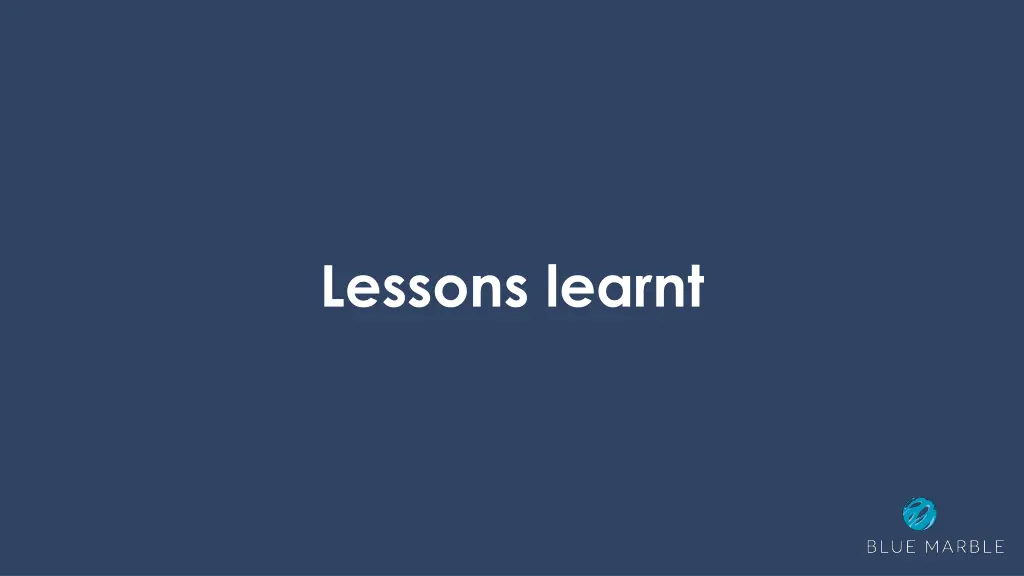 lessons learnt