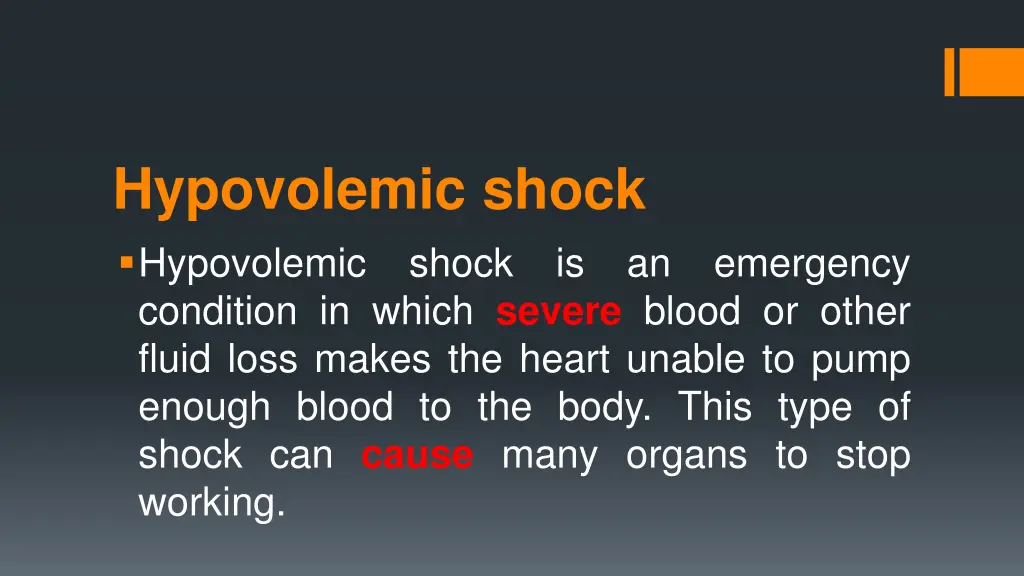 hypovolemic shock hypovolemic condition in which