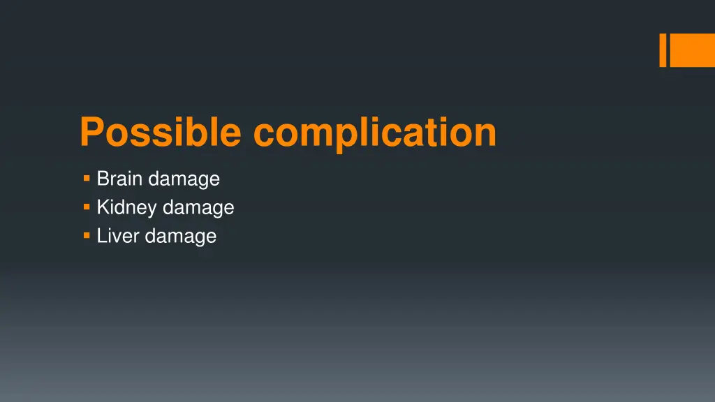 possible complication