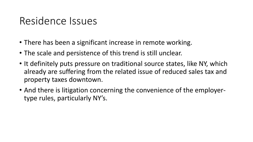 residence issues