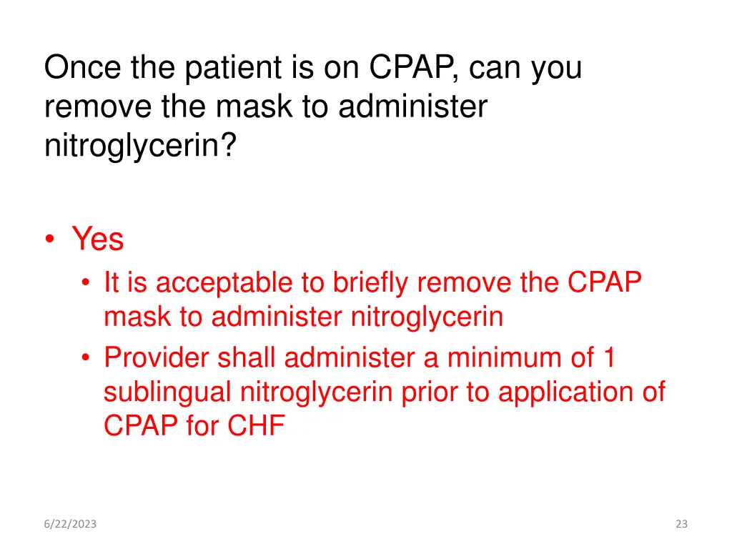 once the patient is on cpap can you remove