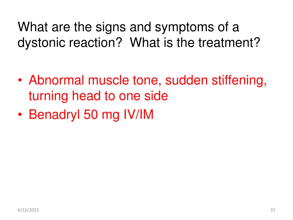 what are the signs and symptoms of a dystonic