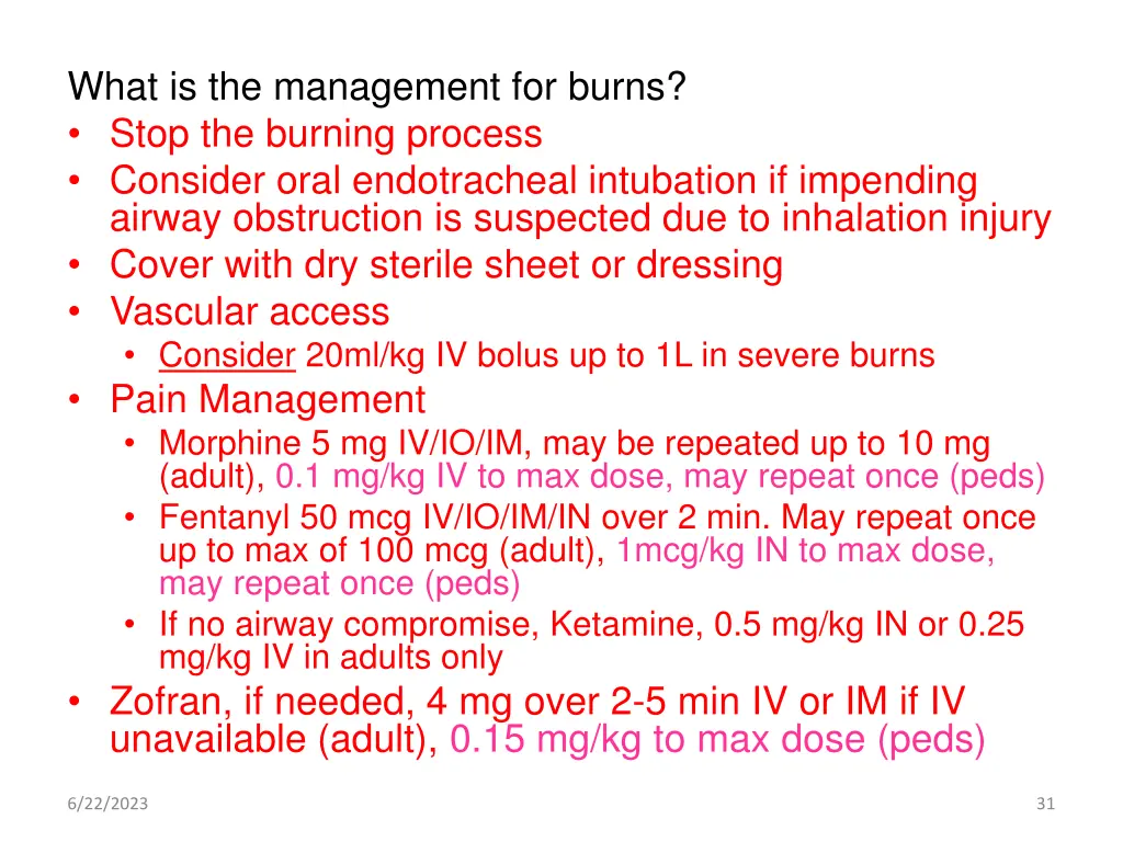 what is the management for burns stop the burning