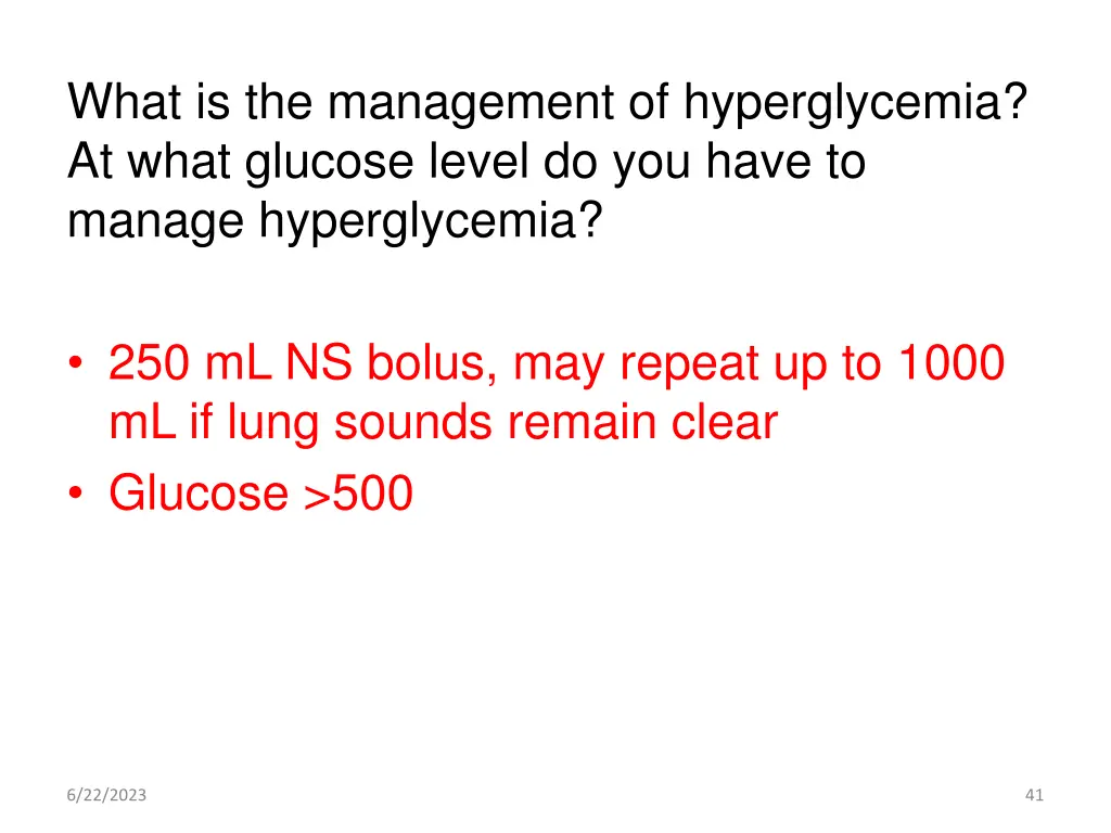 what is the management of hyperglycemia at what