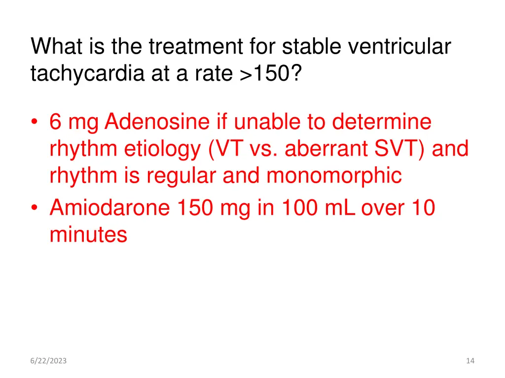 what is the treatment for stable ventricular
