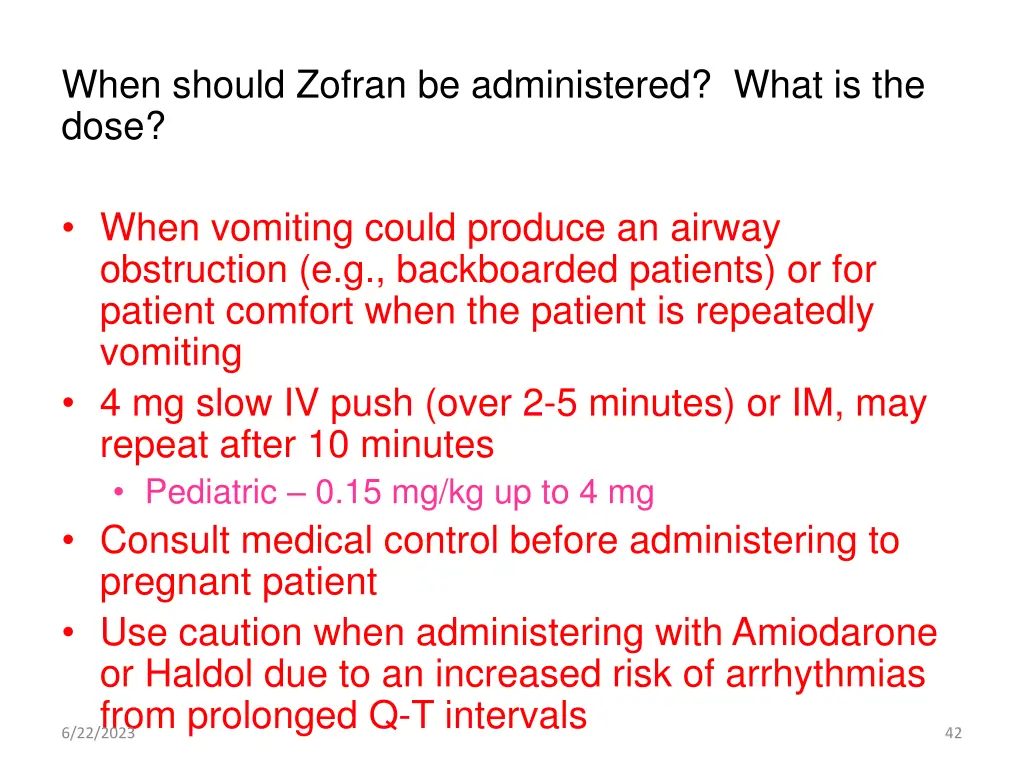 when should zofran be administered what