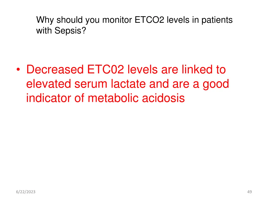 why should you monitor etco2 levels in patients