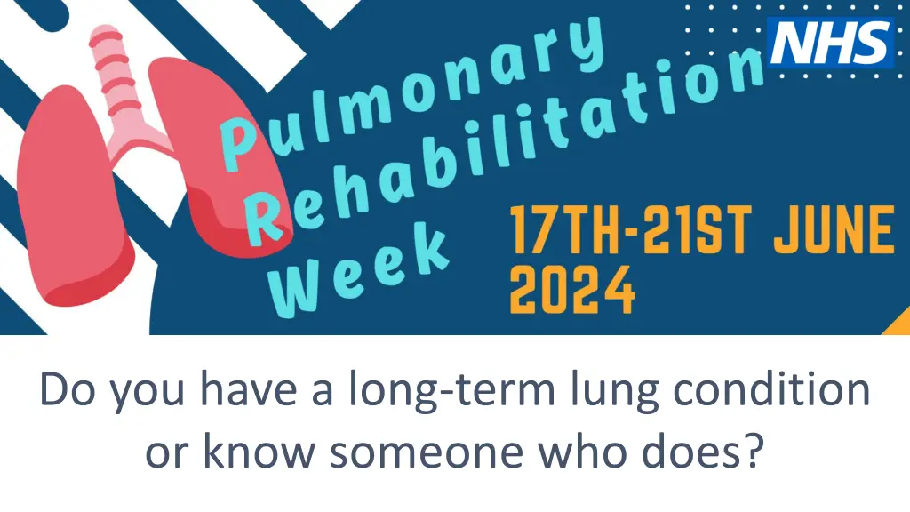 do you have a long term lung condition or know