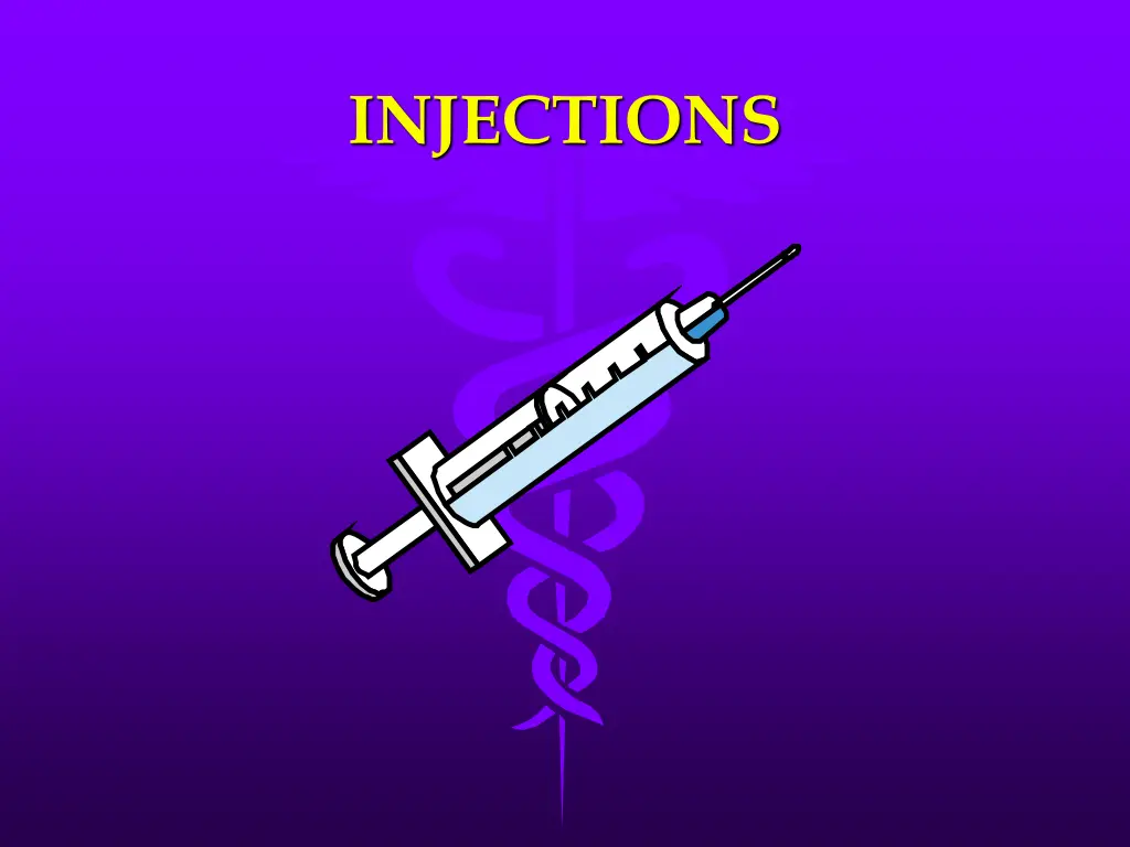 injections