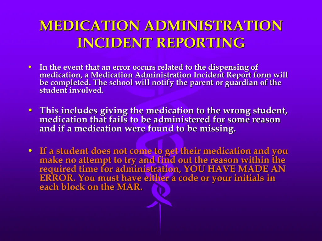 medication administration incident reporting
