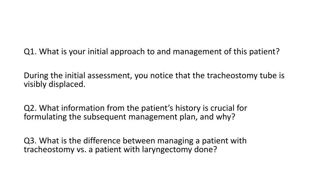 q1 what is your initial approach