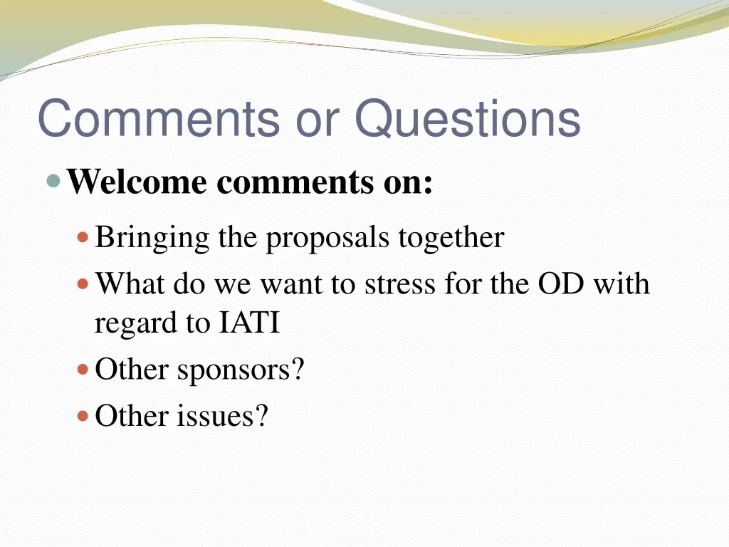 comments or questions welcome comments on