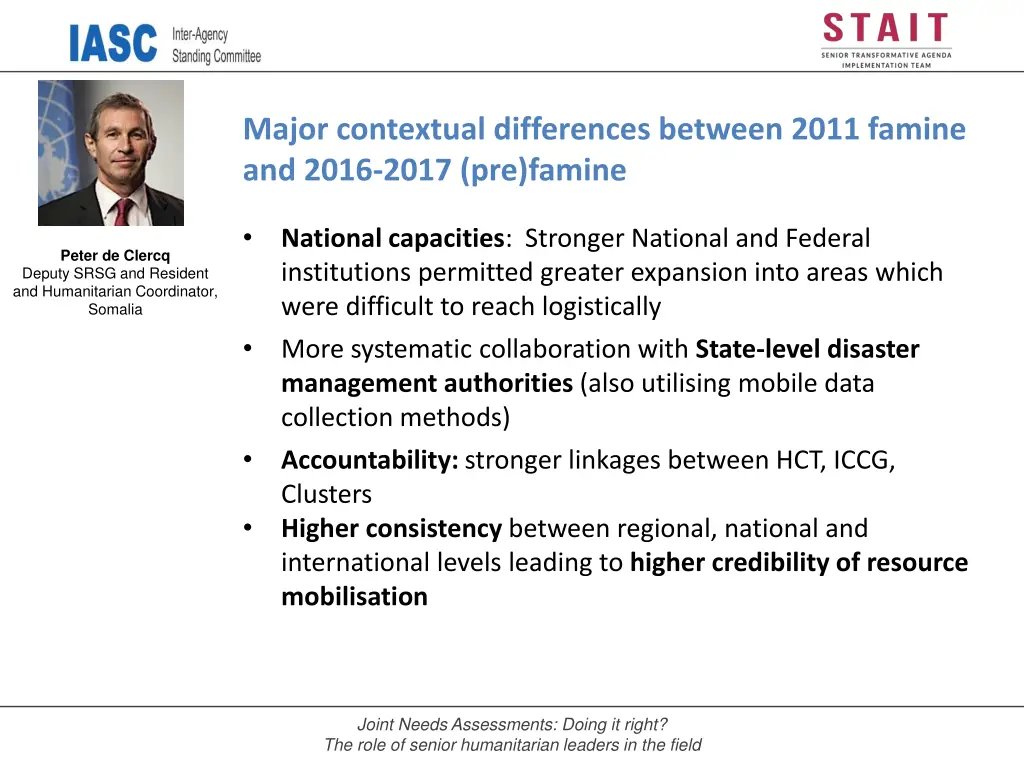 major contextual differences between 2011 famine