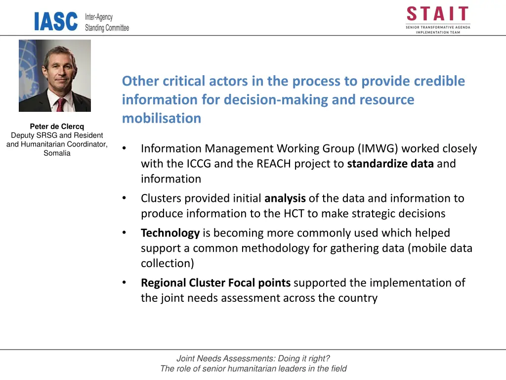 other critical actors in the process to provide