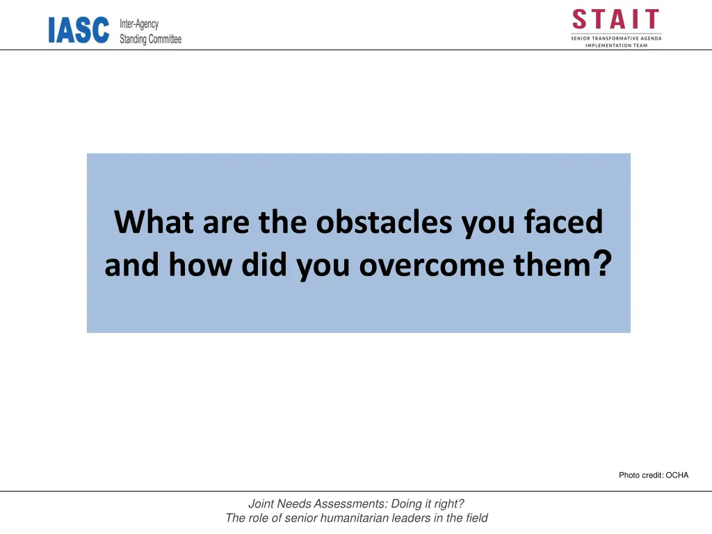 what are the obstacles you faced
