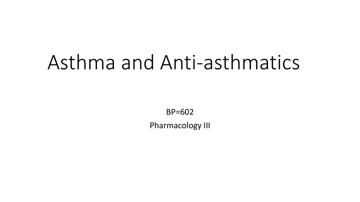 asthma and anti asthmatics