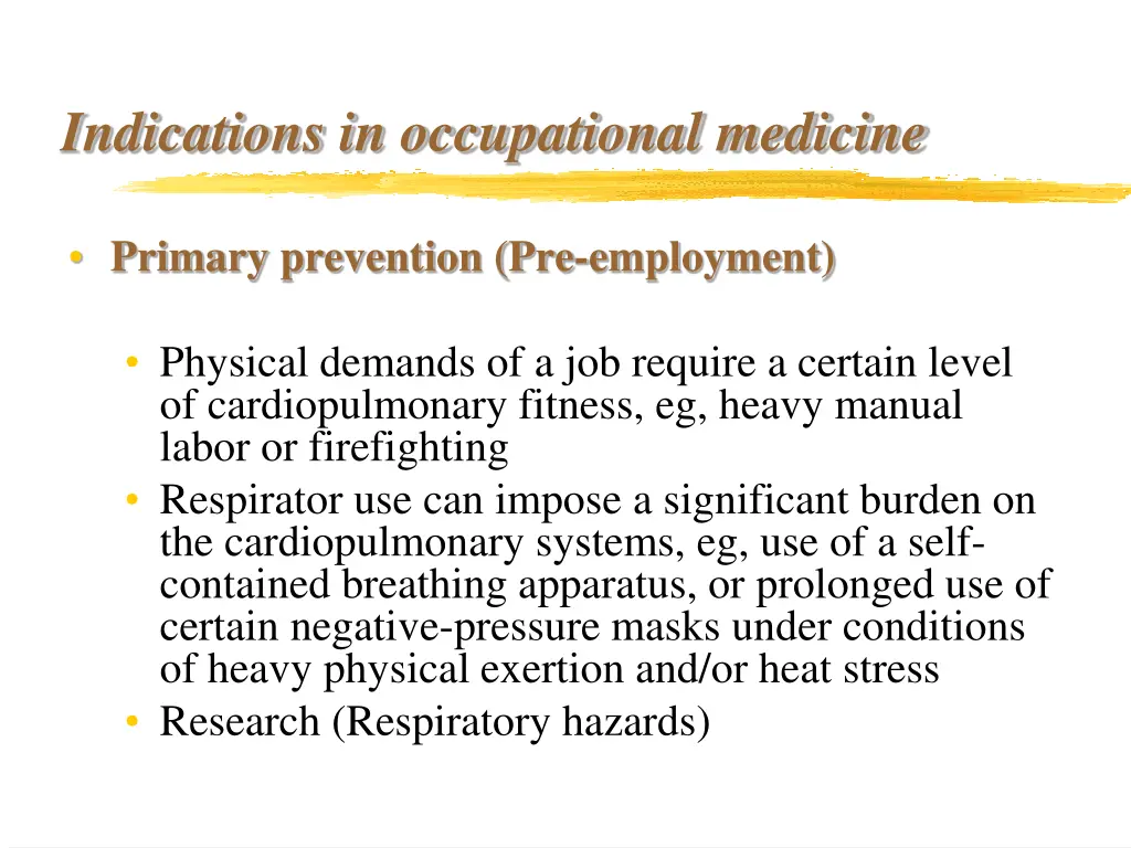 indications in occupational medicine