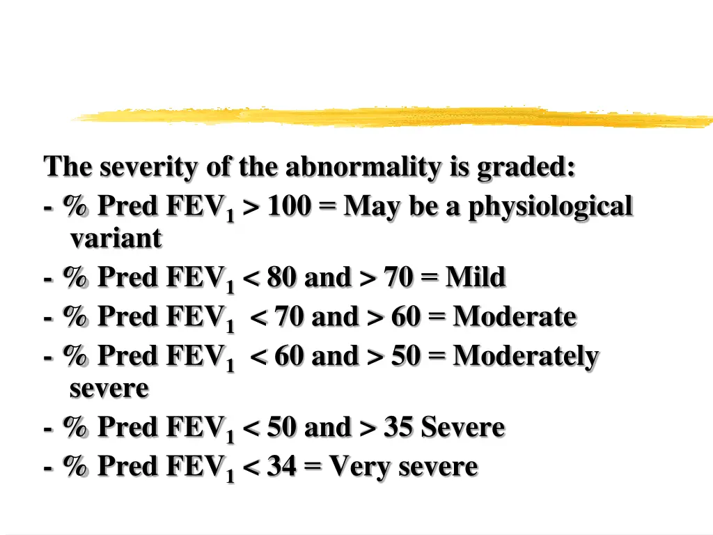 the severity of the abnormality is graded pred